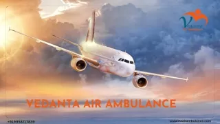 Get Vedanta Air Ambulance Service in Jaipur and Air Ambulance Service in Kathmandu