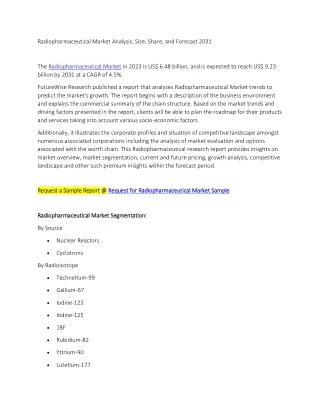 Radiopharmaceutical Market Analysis, Size, Share, and Forecast 2031