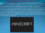 See How To Obtain Minecraft For no cost