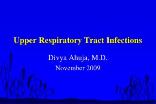 Upper Respiratory Tract Infections