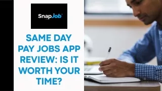 Same Day Pay Jobs App Review: Is It Worth Your Time?