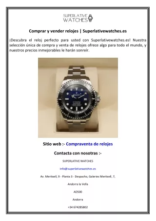 Comprar y vender relojes  Superlativewatches.es