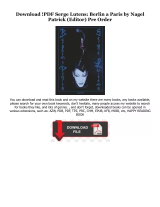 [Ebook]^^ Serge Lutens: Berlin a Paris Online Book By  Nagel Patrick (Editor)