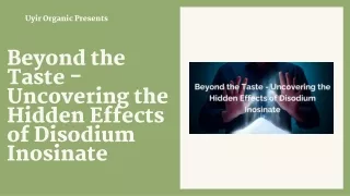 Beyond the Taste - Uncovering the Hidden Effects of Disodium Inosinate