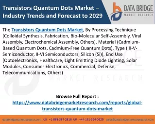 Transistors Quantum Dots Market