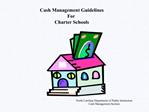 North Carolina Department of Public Instruction Cash Management Section