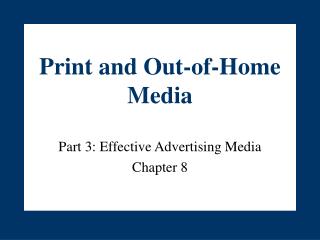 Print and Out-of-Home Media