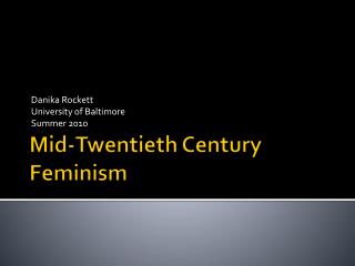 Mid-Twentieth Century Feminism