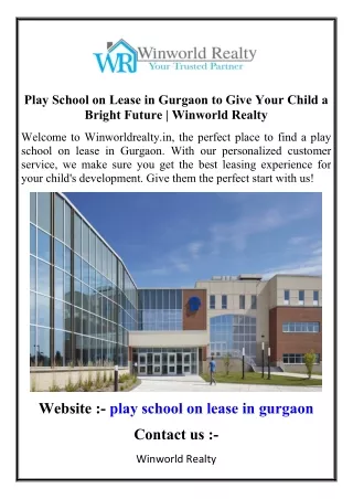 Play School on Lease in Gurgaon to Give Your Child a Bright Future  Winworld Realty