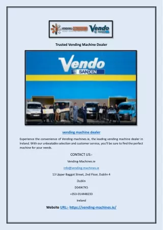 Trusted Vending Machine Dealer