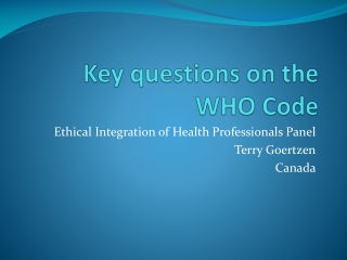 Key questions on the WHO Code