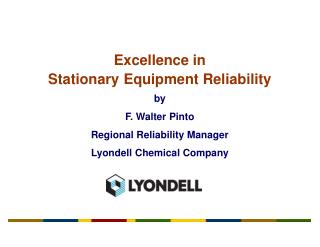 Excellence in Stationary Equipment Reliability
