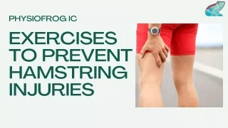 Exercises to Prevent Hamstring Injuries