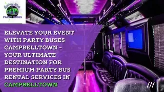 Elevate your event with Party Buses Campbelltown - Your ultimate destination for premium Party Bus Rental services