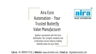 Aira Euro Automation - Your Trusted Butterfly Valve Manufacturer
