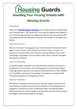 Guarding Your Housing Dreams with Housing Guards