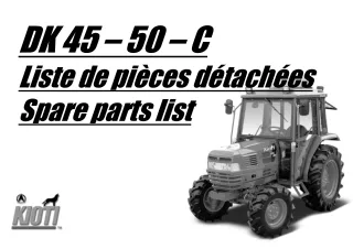 Kioti Daedong DK45 Tractor Parts Catalogue Manual