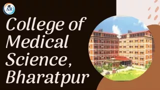 MBBS College of Medical Science, Bharatpur