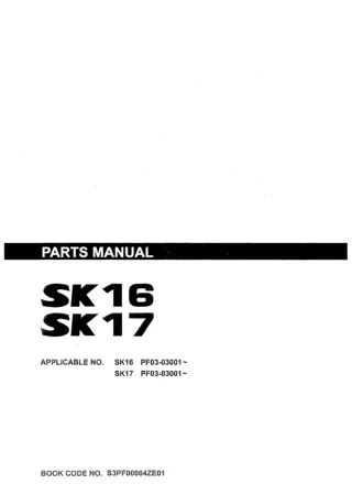 Kobelco SK16 Mini Excavator Parts Catalogue Manual (SN PF03-03001 and up)