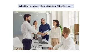 Unlocking the Mystery Behind Medical Billing Services