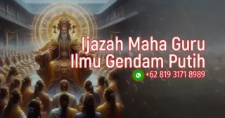 WA  62 819 3171 8989 Ijazah Maha Guru Ilmu Gendam Putih