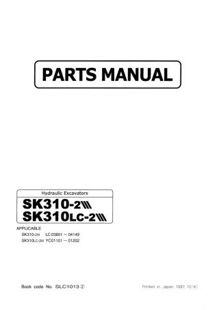 Kobelco SK310LC-2 III Crawler Excavator Parts Catalogue Manual SN YC 01101-01202