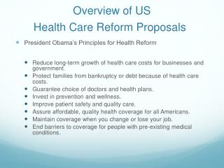 Overview of US Health Care Reform Proposals
