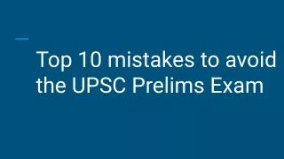 Top 10 mistakes to avoid in the UPSC Prelims Exam