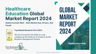 Healthcare Education Global Market Report 2024