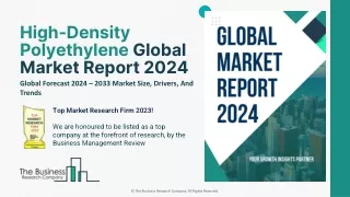 High-Density Polyethylene Global Market Report 2024