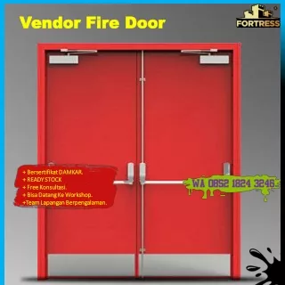 CEPAT JADI..!! WA 0852 1824 3246 Supplier Fire Door Untuk Bangunan Di Slawi