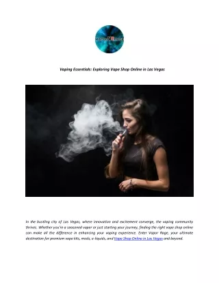 Vaping Essentials Exploring Vape Shop Online in Las Vegas