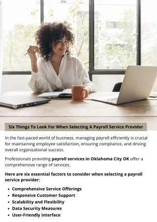 Six Things To Look For When Selecting A Payroll Service Provider