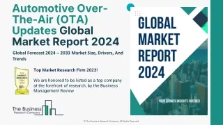 Automotive Over-The-Air (OTA) Updates Global Market Report 2024