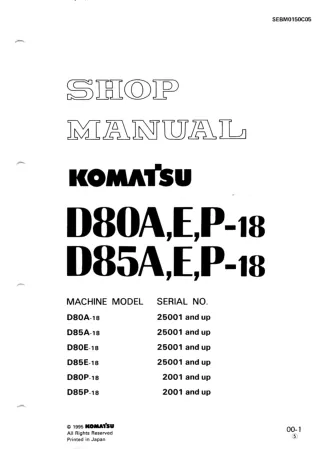 Komatsu D85P-18 Dozer Bulldozer Service Repair Manual SN 2001 and up