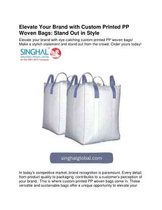 Elevate Your Brand with Custom Printed PP Woven Bags- Stand Out in Style