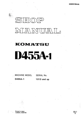 Komatsu D455A-1 Dozer Bulldozer Service Repair Manual SN 1013 and up