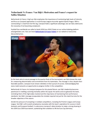 Van Dijk's Motivation and France’s request for Saliba Situation