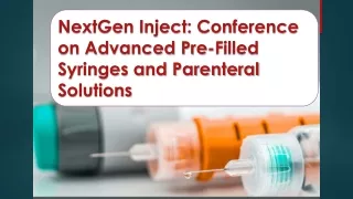NextGen Inject Conference on Advanced Pre-Filled Syringes and Parenteral Solutions - Milan, Italy