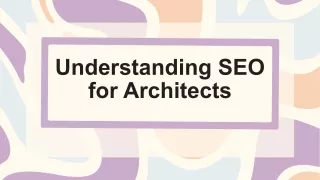 Architect SEO Guide Optimizing Your Online Presence