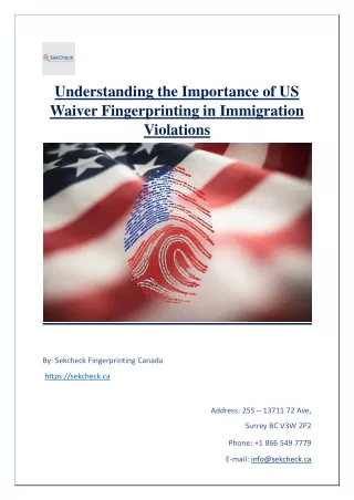 Understanding the Importance of US Waiver Fingerprinting in Immigration Violations