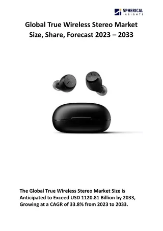 Global True Wireless Stereo Market Size
