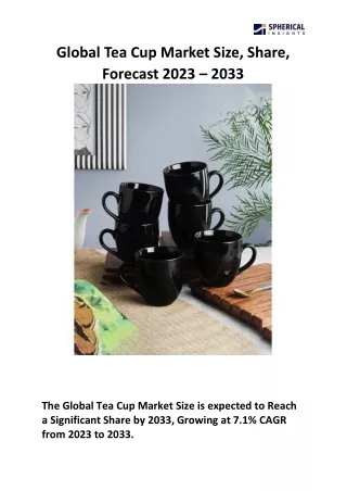 Global Tea Cup Market Size