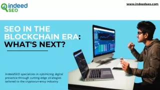 SEO in the Blockchain Era What's Next