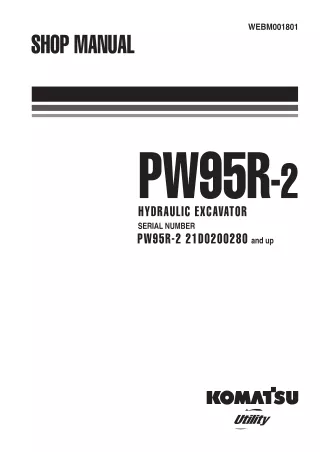 Komatsu PW95R-2 Hydraulic Excavator Service Repair Manual SN21D0200280 and up