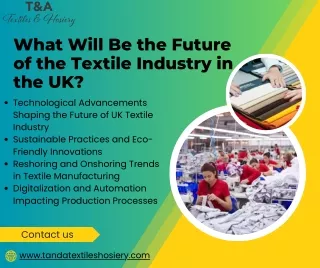 What Will Be the Future of the Textile Industry in the UK