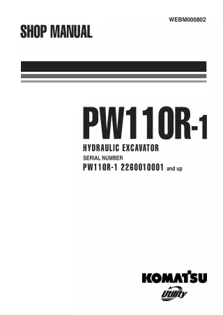 Komatsu PW110R-1 Hydraulic Excavator Service Repair Manual SN2260010001 and up