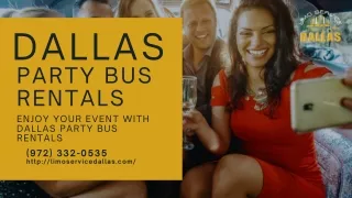 Enjoy Your Event with Dallas Party Bus Rentals