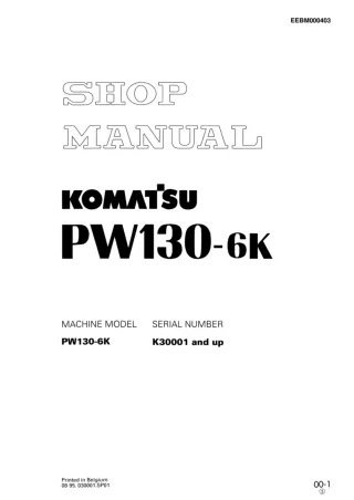 Komatsu PW130-6K Hydraulic Excavator Service Repair Manual SN：K30001 and up