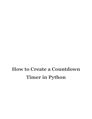 How to Create a Countdown Timer in Python